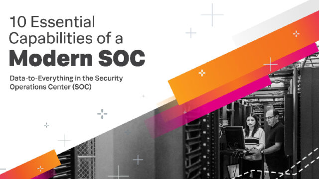 10 Essential Capabilities of a Modern SOC