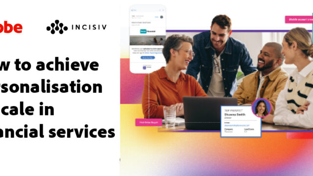 Achieving Personalisation at Scale in Financial Services