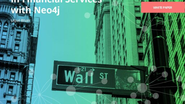 Addressing Key Challenges in Financial Services with Neo4j