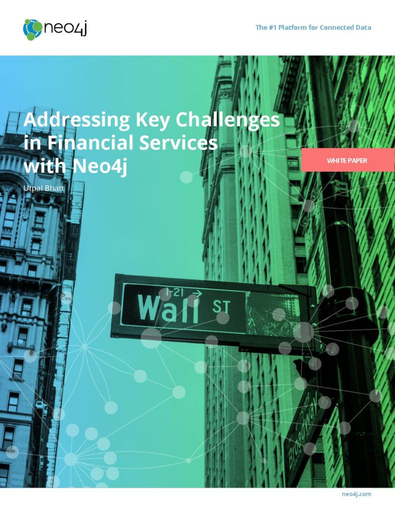 Addressing Key Challenges in Financial Services with Neo4j