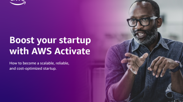 Boost Your Startup with AWS Activate