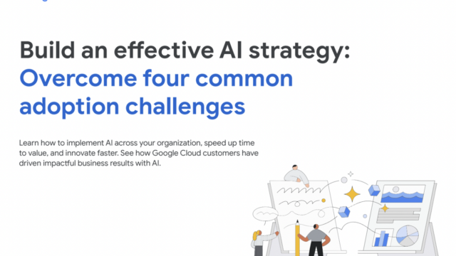 Build an effective AI strategy: Overcome four common adoption challenges