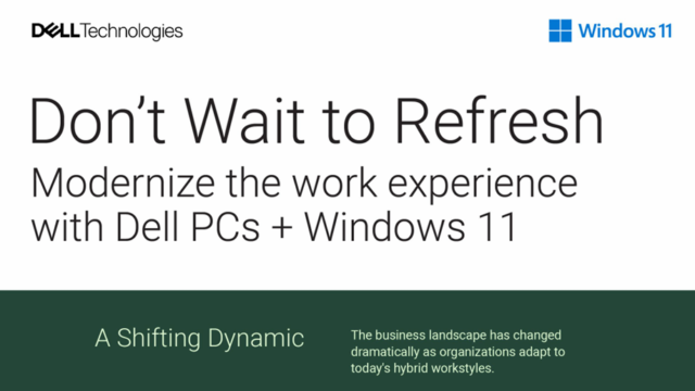 Built for Secure Hybrid Work – Dell & Windows 11