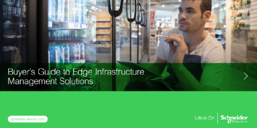 Buyer’s Guide to Edge Infrastructure Management Solutions