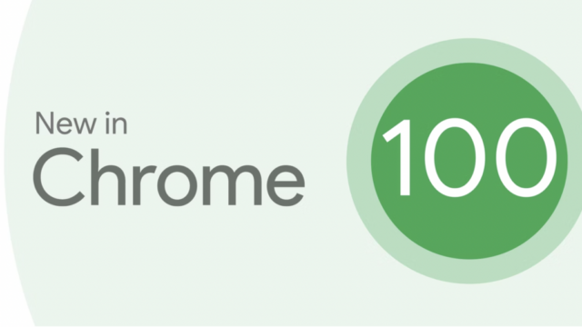 Chrome Version 100 Is Here With A New Logo
