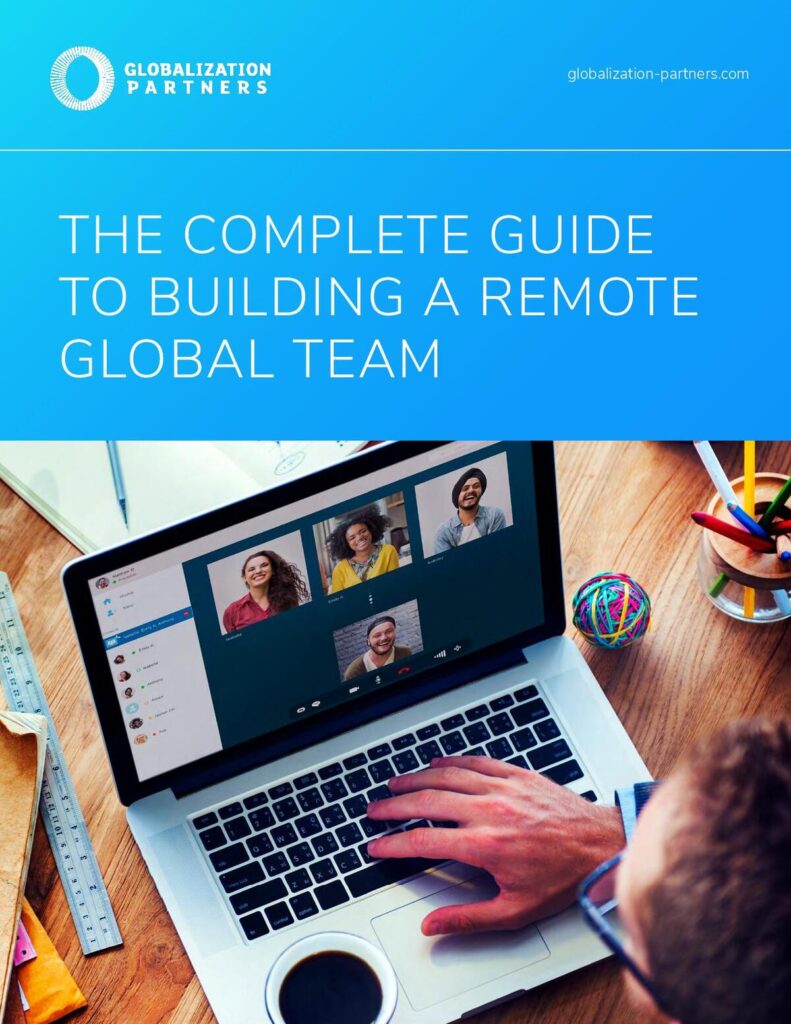 Complete Guide to Building A Remote Global Team