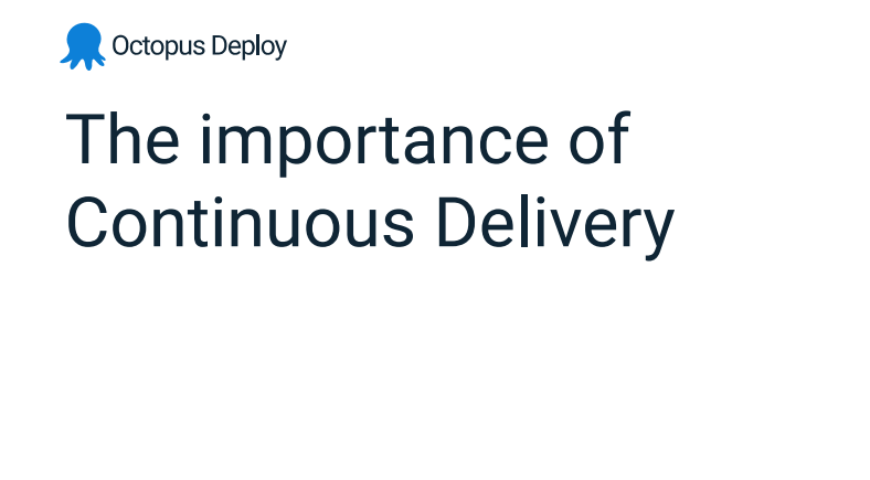 Continuous Delivery: Key to High Software Performance & Speed