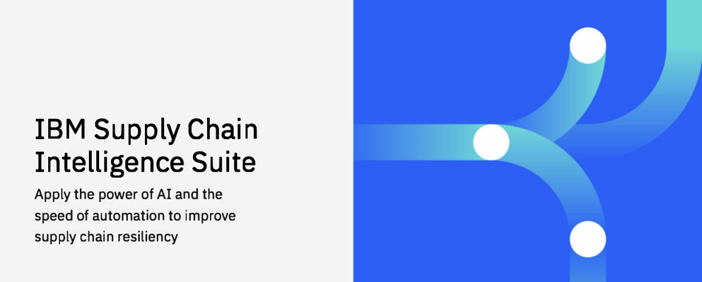 Enhance Supply Chain Efficiency with IBM Supply Chain Intelligence Suite