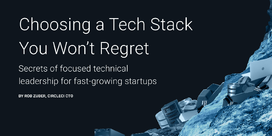 How to choose the right tech stack for start-ups?