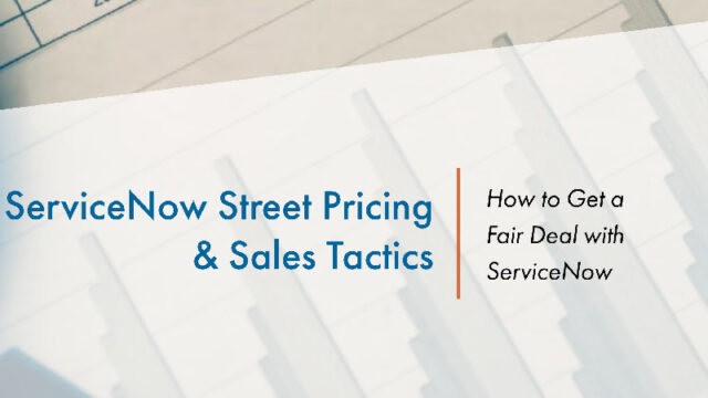 How to Get a Fair Deal with ServiceNow