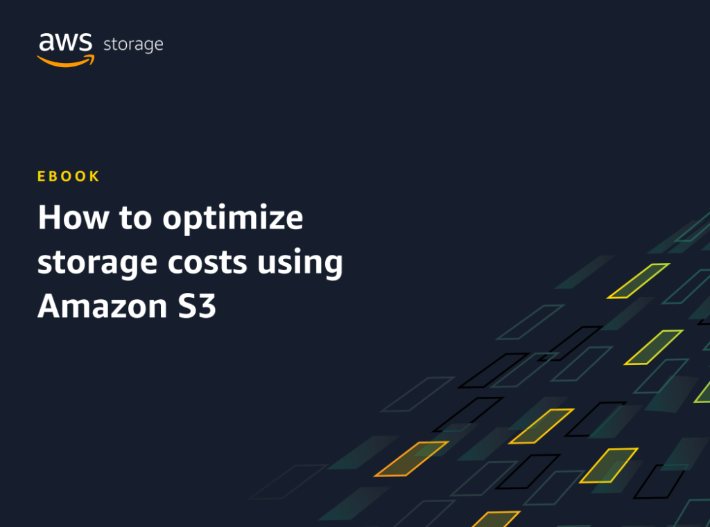 How to optimize storage costs using Amazon S3