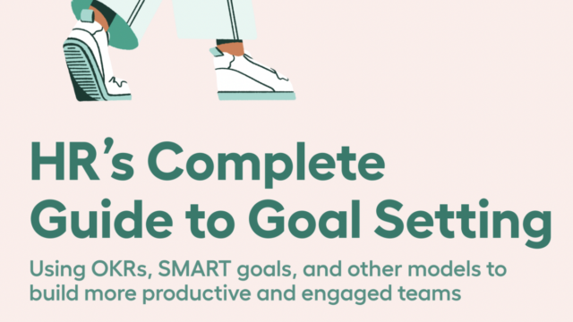 HRs Complete Guide to Goal Setting