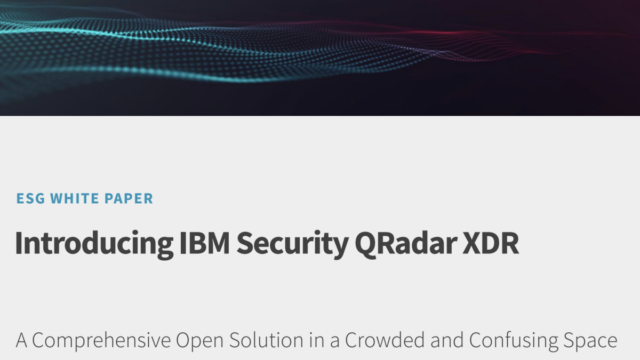 Introducing IBM Security QRadar XDR