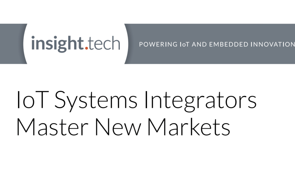 IoT Systems Integrators Master New Markets