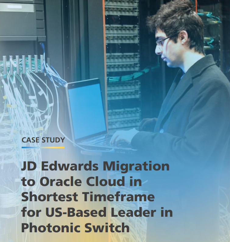 JD Edwards to Oracle Cloud: A Success Story of Swift Migration