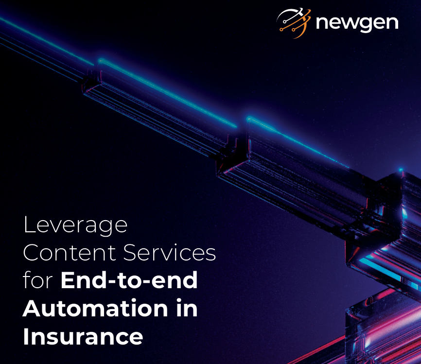 Leverage Content Services for End-to-End Automation in Insurance