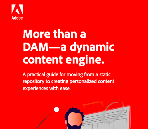 More than DAM - A dynamic content engine