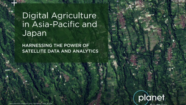 Planet: Digital Agriculture in Asia-Pacific and Japan