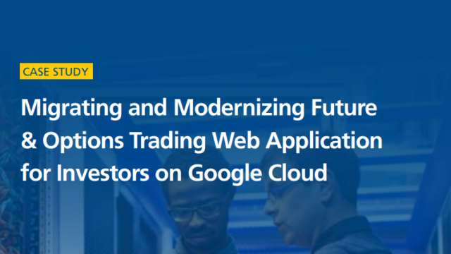Revolutionizing Future & Options Trading: A Google Cloud Migration Success Story