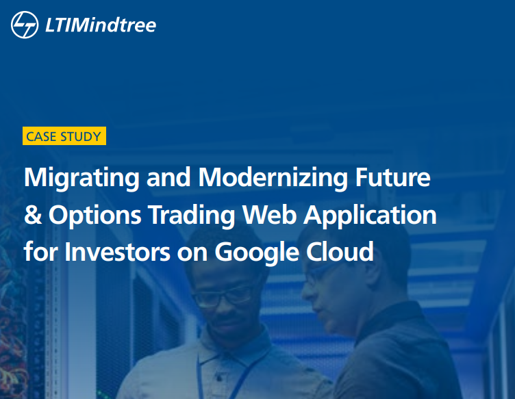 Revolutionizing Future & Options Trading: A Google Cloud Migration Success Story