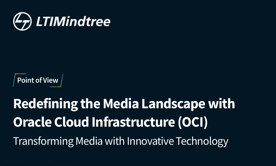 Shaping the Future of the Media Value Chain with Oracle Cloud Infrastructure (OCI)