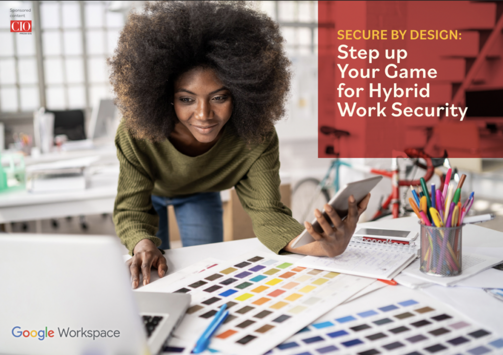 Step up Your Game for Hybrid Work Security