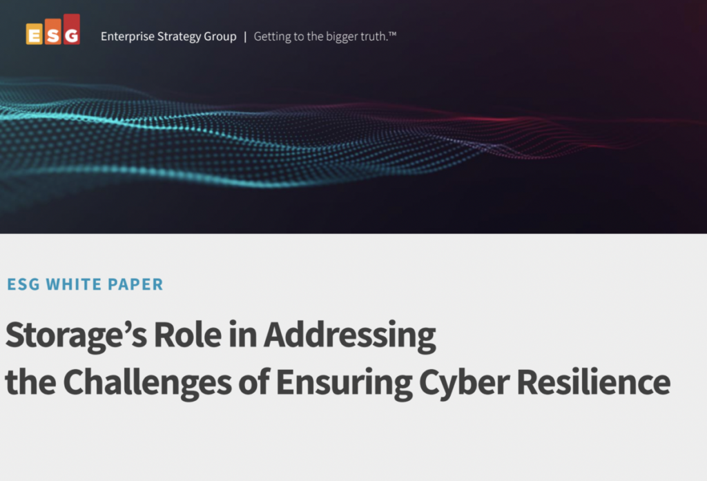 Storage’s Role in Addressing the Challenges of Ensuring Cyber Resilience