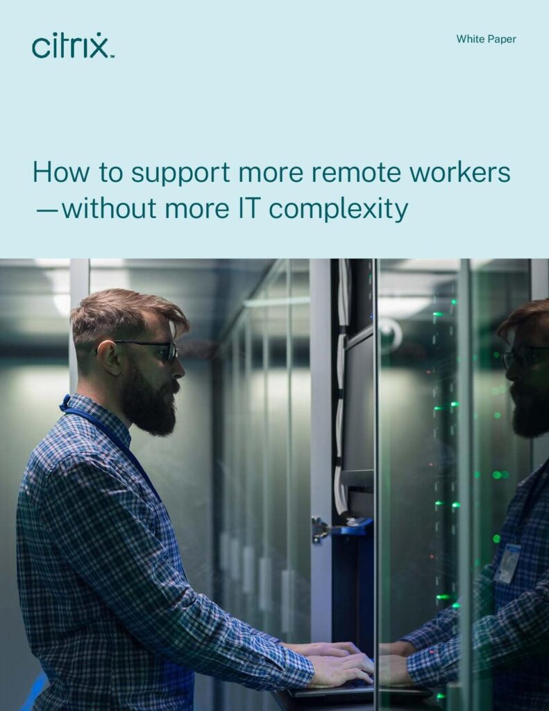 Support more remote workers | Citrix