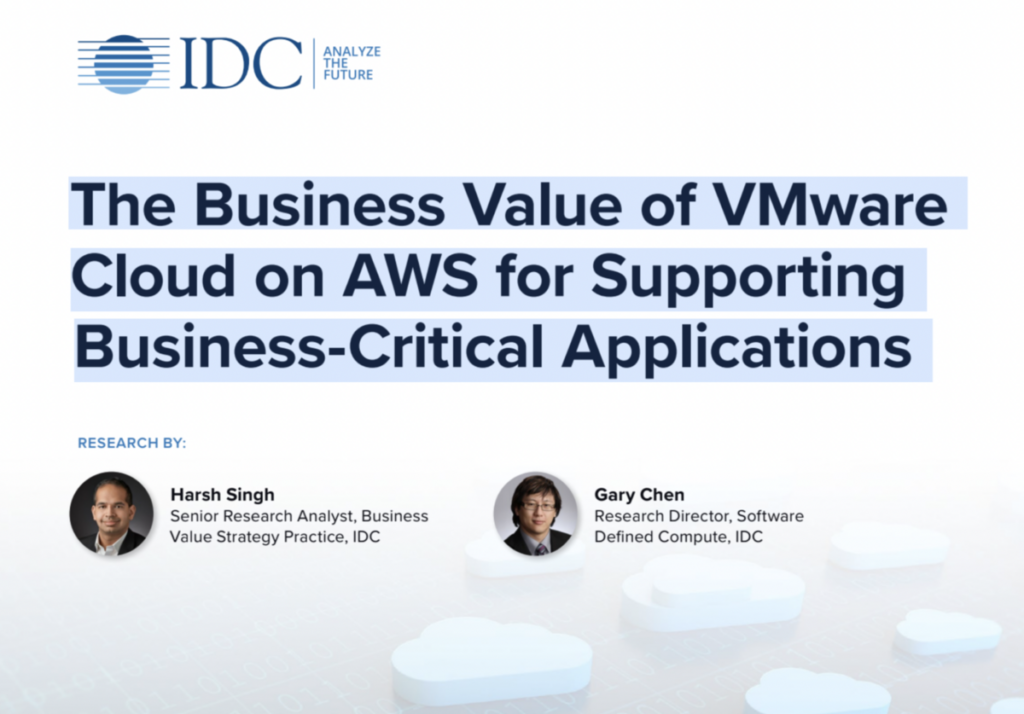 The Business Value of VMware Cloud on AWS for Supporting Business-Critical Applications