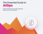 The Essential Guide to AIOps