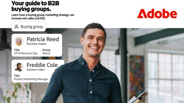The Future of B2B Marketing: Engaging the Entire Buying Group