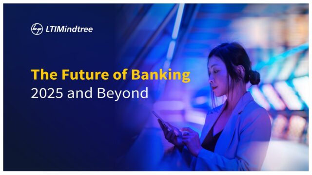 The Future of Banking 2025 and Beyond