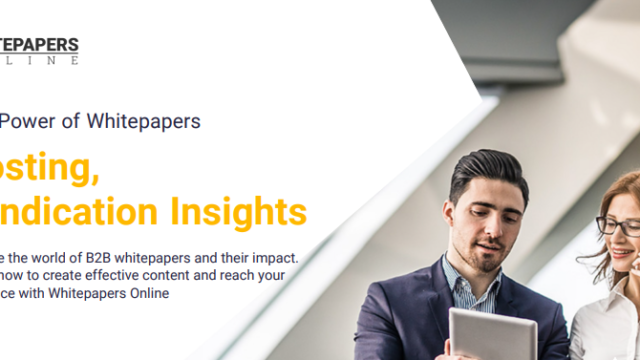 The Power of Whitepapers: Hosting, Syndication Insights