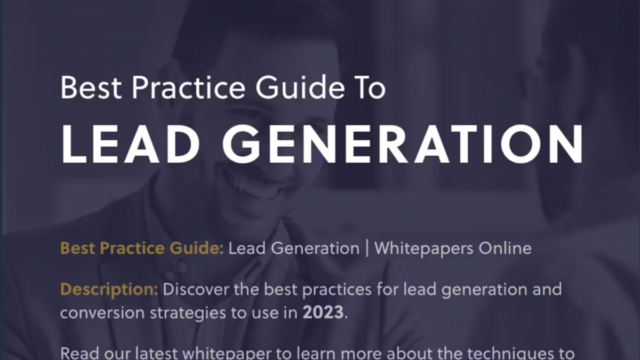 The Ultimate Guide to Effective Lead Generation: Best Practices for 2023