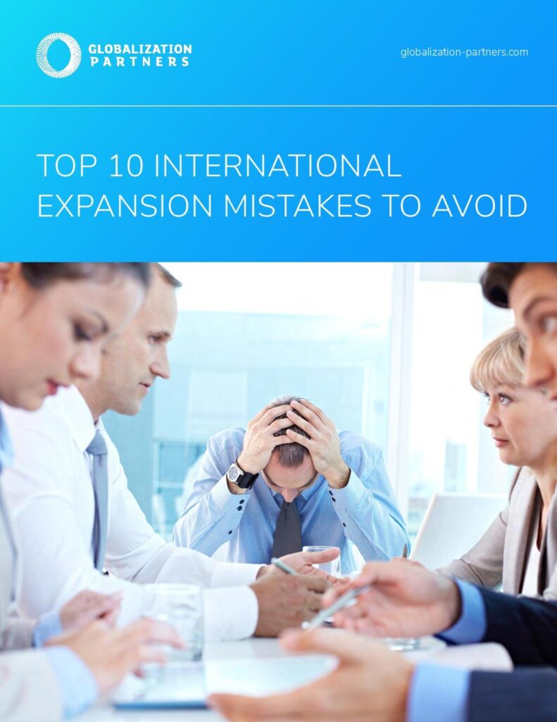 Top 10 International Expansion Mistakes to Avoid