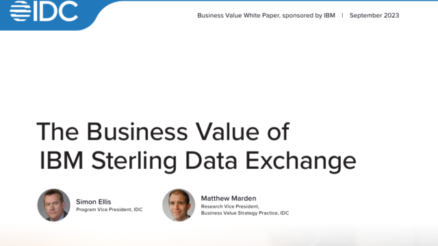 Unlock the Business Value of IBM Sterling Data Exchange