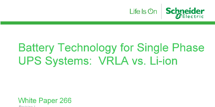 VRLA vs. Li-ion Batteries for Single Phase UPS Systems