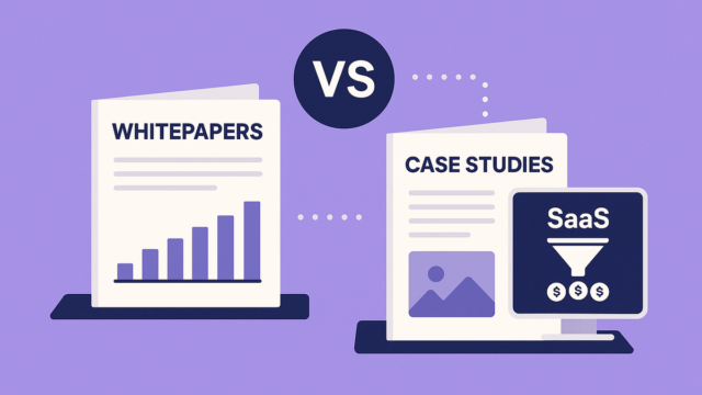 Whitepapers vs. Case Studies: Which Content Type Works Best for B2B SaaS Lead Gen?