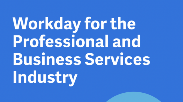 Workday for Professional & Business Services