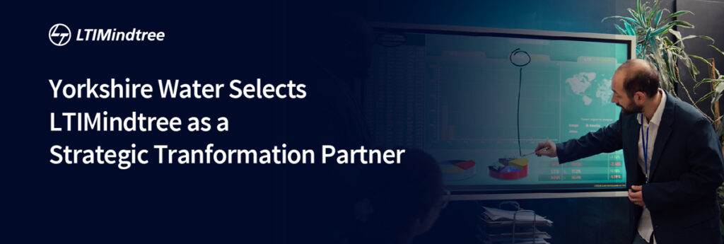 Yorkshire Water Partners with LTIMindtree for Digital Transformation