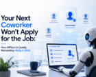 Your Next Coworker Won't Apply for the Job: How HRTech Is Quietly Reinventing Hiring in 2026